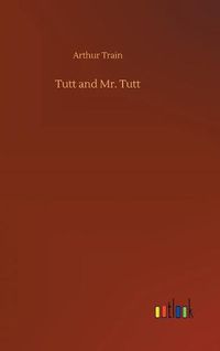 Cover image for Tutt and Mr. Tutt