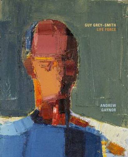 Guy Grey-Smith: Life Force