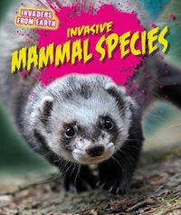 Cover image for Invasive Mammal Species