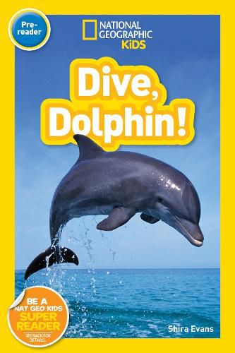 Cover image for Nat Geo Readers Dive, Dolphin