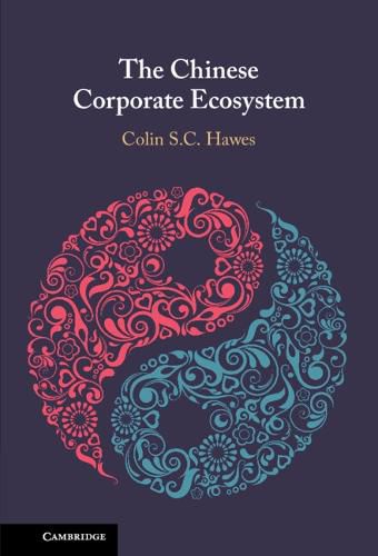 Cover image for The Chinese Corporate Ecosystem