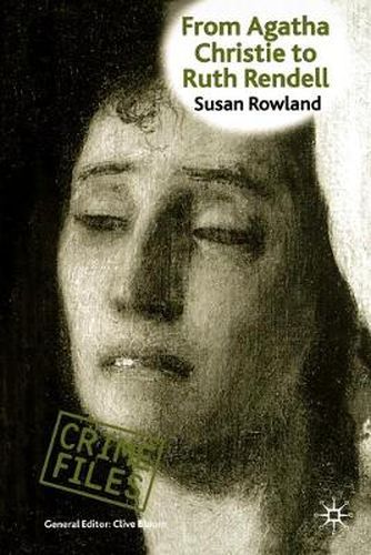 Cover image for From Agatha Christie to Ruth Rendell: British Women Writers in Detective and Crime Fiction