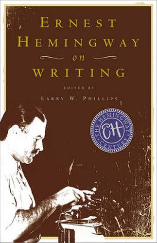 Cover image for Ernest Hemingway on Writing