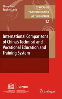Cover image for International Comparisons of China's Technical and Vocational Education and Training System