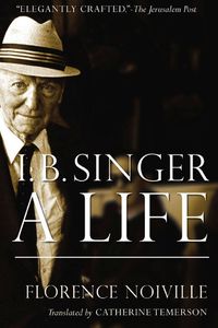 Cover image for Isaac B. Singer: A Life