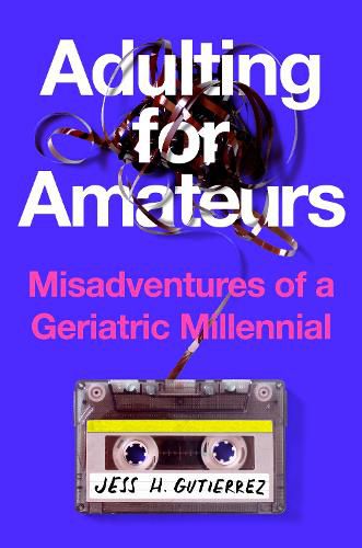 Cover image for Adulting for Amateurs