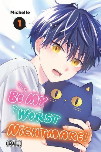 Cover image for Be My Worst Nightmare!, Vol. 1