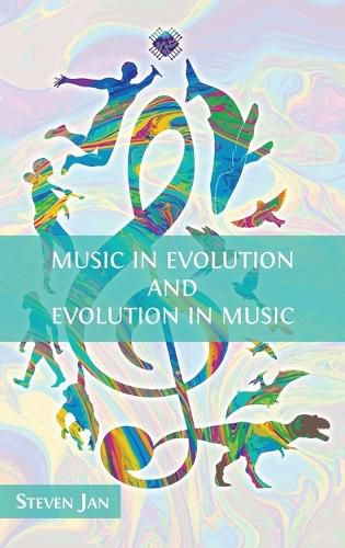 Cover image for Music in Evolution and Evolution in Music