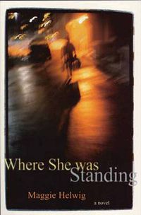 Cover image for Where She Was Standing