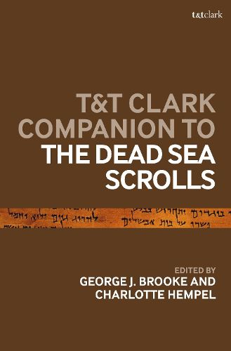 Cover image for T&T Clark Companion to the Dead Sea Scrolls