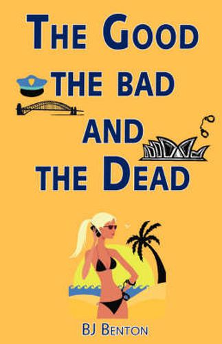 Cover image for The Good the Bad and the Dead