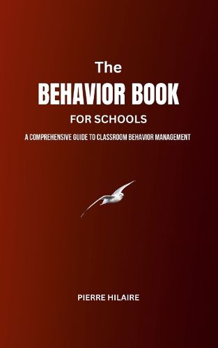 Cover image for The Behavior Book For Schools