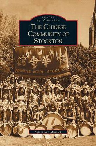 Cover image for Chinese Community of Stockton