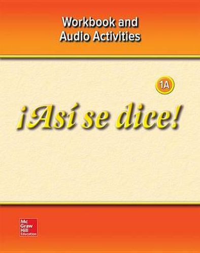 !asi Se Dice! Level 1a, Workbook and Audio Activities