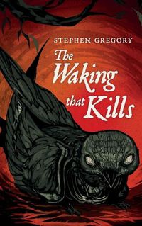 Cover image for The Waking That Kills