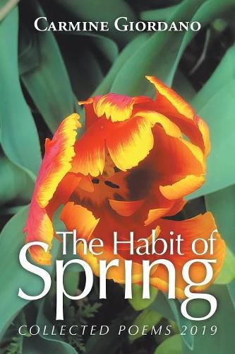 Cover image for The Habit of Spring: Collected Poems 2019