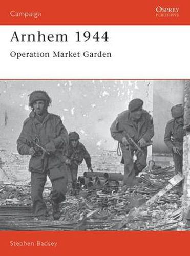 Cover image for Arnhem 1944: Operation 'Market Garden