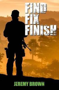 Cover image for Find > Fix > Finish: A Sheepdog Thriller