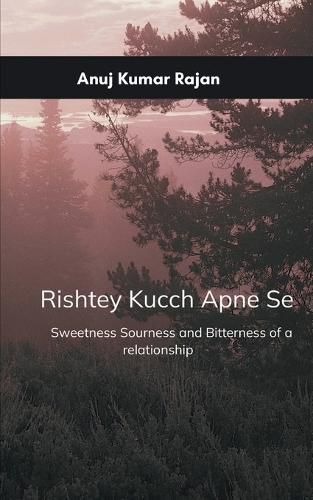 Cover image for Rishtey Kucch Apne Se