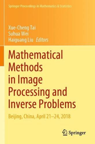 Cover image for Mathematical Methods in Image Processing and Inverse Problems: IPIP 2018, Beijing, China, April 21-24