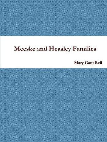 Cover image for Meeske and Heasley Families