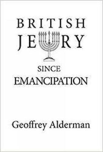 Cover image for British Jewry Since Emancipation