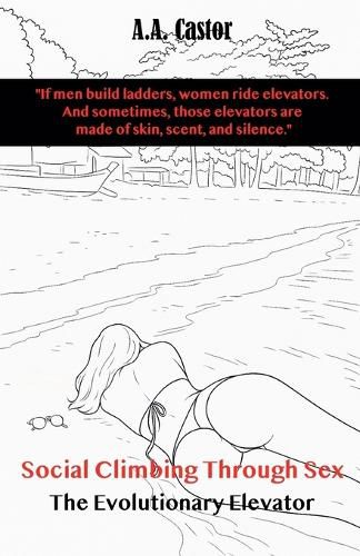 Cover image for Social Climbing Through Sex