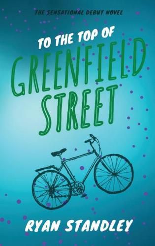 Cover image for To the Top of Greenfield Street