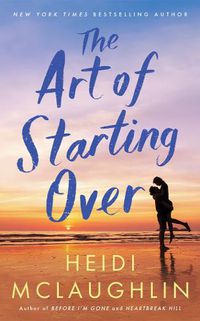 Cover image for The Art of Starting Over