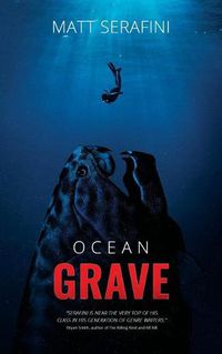 Cover image for Ocean Grave: A Novel of Deep Sea Horror