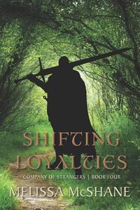 Cover image for Shifting Loyalties