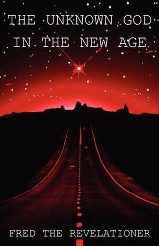 Cover image for The Unknown God in the New Age