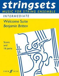 Cover image for Welcome Suite: Stringsets (score and Parts)