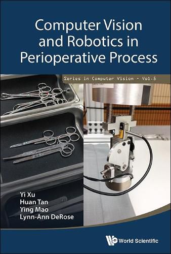 Cover image for Computer Vision And Robotics In Perioperative Process