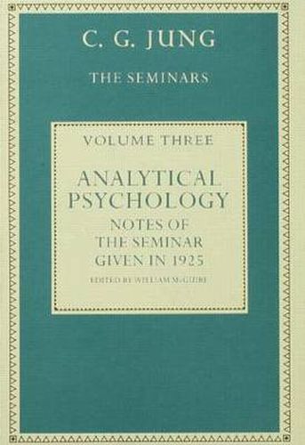 Cover image for Analytical Psychology: Notes of the Seminar given in 1925 by C.G. Jung