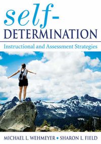 Cover image for Self-determination: Instructional and Assessment Strategies