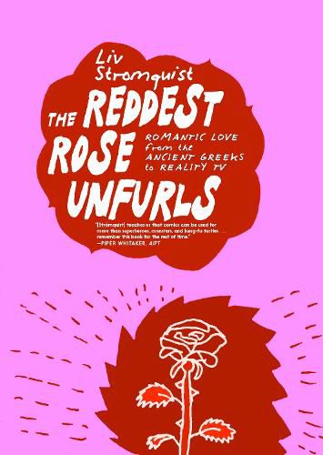 Cover image for The Reddest Rose Unfurls