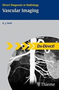 Cover image for Vascular Imaging: Direct Diagnosis in Radiology