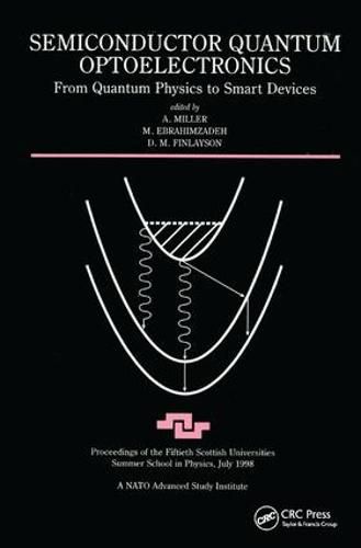 Cover image for Semiconductor Quantum Optoelectronics: From Quantum Physics to Smart Devices