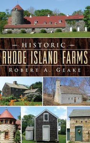 Cover image for Historic Rhode Island Farms