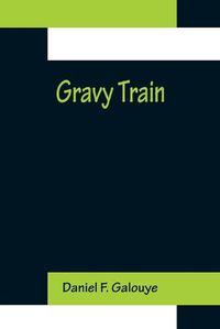 Cover image for Gravy Train