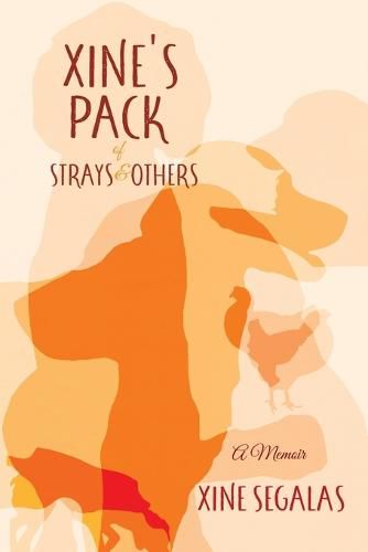 Cover image for Xine's Pack of Strays & Others