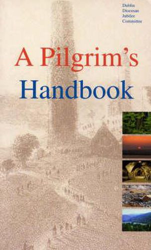 Cover image for A Pilgrim's Handbook: Dublin Diocesan Pilgrimage Committee