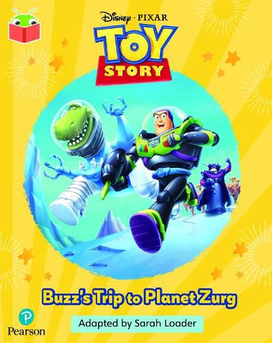 Cover image for Bug Club Independent Phase 5 Unit 20: Disney Pixar: Toy Story: Buzz's Trip to Planet Zurg