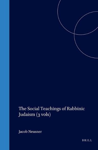 Cover image for The Social Teachings of Rabbinic Judaism (3 vols)