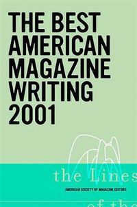 Cover image for The Best American Magazine Writing 2001