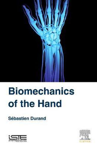 Cover image for Biomechanics of the Hand