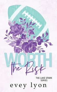 Cover image for Worth the Risk