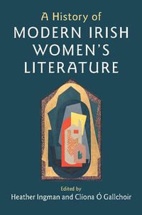 Cover image for A History of Modern Irish Women's Literature