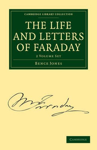 Cover image for The Life and Letters of Faraday 2 Volume Paperback Set